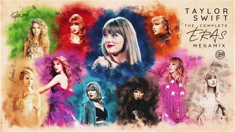 Taylor Swift: The Complete Eras Megamix (A Mashup of 230.